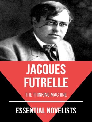 cover image of Essential Novelists--Jacques Futrelle